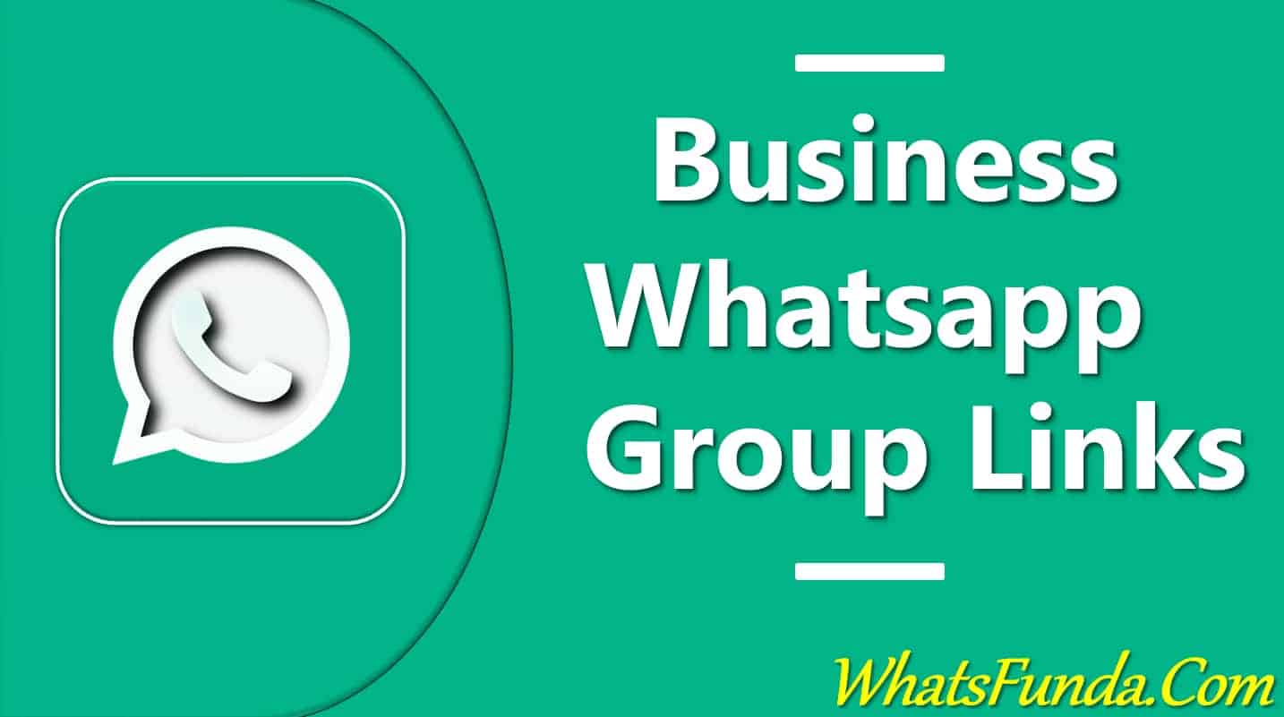 Business Whatsapp Group Links